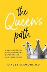 The Queen's Path - Stacey Simmons - 9781837824106