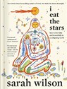 I Eat the Stars - Sarah Wilson - 9781837827213