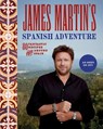 James Martin's Spanish Adventure - James Martin - 9781837831296