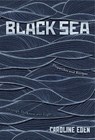 Black Sea - Caroline Eden - 9781837831340