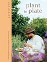 Plant to Plate - Gaz Oakley - 9781837832927