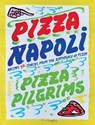 Pizza Napoli - Thom Elliot ; James Elliot ; Dave Brown - 9781837832965