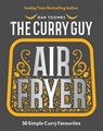 Curry Guy Air Fryer - Dan Toombs - 9781837833177