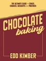 Chocolate Baking - Edd Kimber - 9781837833535