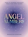 Angel Numbers - Remington Donovan - 9781837834167