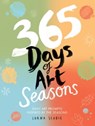 365 Days of Art: Seasons - Lorna Scobie - 9781837836505