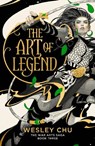 The Art of Legend - Wesley Chu - 9781837840540