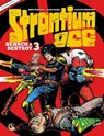 Strontium Dog Search and Destroy 3 - Alan Grant ; John Wagner - 9781837861033