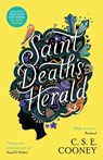Saint Death's Herald - C. S. E. Cooney - 9781837864492