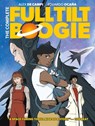 The Complete Full Tilt Boogie - Alex De Campi - 9781837866052