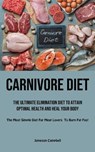 Carnivore Diet - CAMPBELL,  Jameson - 9781837870035