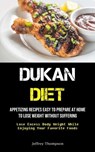 Dukan Diet - THOMPSON,  Jeffrey - 9781837870042