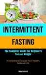 Intermittent Fasting - SCHMID,  Mika - 9781837870073