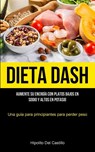 Dieta Dash - Hipolito del Castillo - 9781837871063