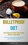 Bulletproof Diet - Hans-Dieter Thoma - 9781837871919