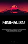 Minimalism - Dominic Erlacher - 9781837879991