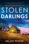 Stolen Darlings - Helen Phifer - 9781837903481