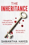 The Inheritance - Samantha Hayes - 9781837906895