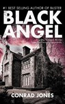 Black Angel - JONES,  Conrad - 9781837910700