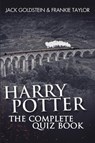 Harry Potter - The Complete Quiz Book - Jack Goldstein ; Frankie Taylor - 9781837914241