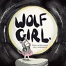 Wolf Girl - Sally Anderson - 9781837919260