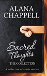 Sacred Thoughts - The Collection - Alana Chappell - 9781837919949
