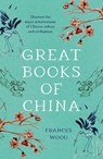 Great Books of China - Frances Wood - 9781837930210