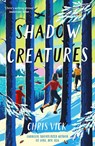 Shadow Creatures - Chris Vick - 9781837933167