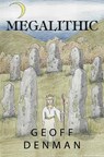 Megalithic - DENMAN,  Geoff - 9781837941698