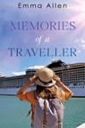 Memories of a Traveller - Emma Allen - 9781837944309