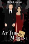 At This Very Moment - Demi Connor - 9781837944804