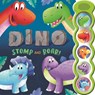 Dino Stomp and Roar: With 5 3D Sound Buttons - Igloobooks - 9781837955596