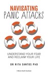Navigating Panic Attacks - Rita Santos - 9781837962808