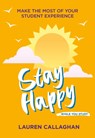 Stay Happy While You Study - Lauren Callaghan - 9781837963751