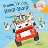 Vroom Vroom Beep Beep (Us Edition): A Crash Course in Kindness - Lezlie Evans - 9781837964482