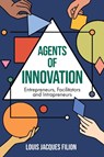 Agents of Innovation - Louis Jacques (HEC Montreal Filion - 9781837970155