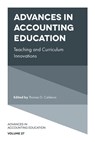 Advances in Accounting Education - Thomas G. (The University of Akron Calderon - 9781837971732