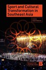 Sport and Cultural Transformation in Southeast Asia - Charn (Chiang Mai University Panarut - 9781837972210