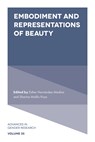 Embodiment and Representations of Beauty - Esther (Pomona College Hernandez-Medina ; Sharina (University of Georgia Maillo-Pozo - 9781837979943
