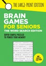 Brain Games for Seniors: The Word Search Edition - Summersdale Publishers - 9781837996018