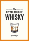 The Little Book of Whisky - Nick Moyle - 9781837996735