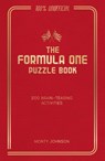 The Formula One Puzzle Book - Harry Fielding ; Monty Johnson - 9781837996834