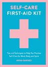 Self-Care First-Aid Kit - Anna Barnes - 9781837997510