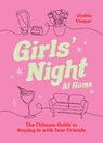Girls' Night At Home - Alyshia Cooper - 9781837998111