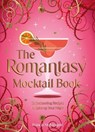 The Romantasy Mocktail Book - Francis Nightingale - 9781837999743