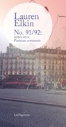 No. 91/92: notes on a Parisian commute - Lauren Elkin - 9781838014186