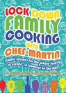 Lockdown Family Cooking - Martin Harrington - 9781838046491
