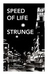 Speed of Life - Michael Strunge - 9781838074265