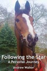 Following the Star - WALKER,  Andrew - 9781838082123