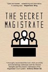 The Secret Magistrate - Anonymous - 9781838099008